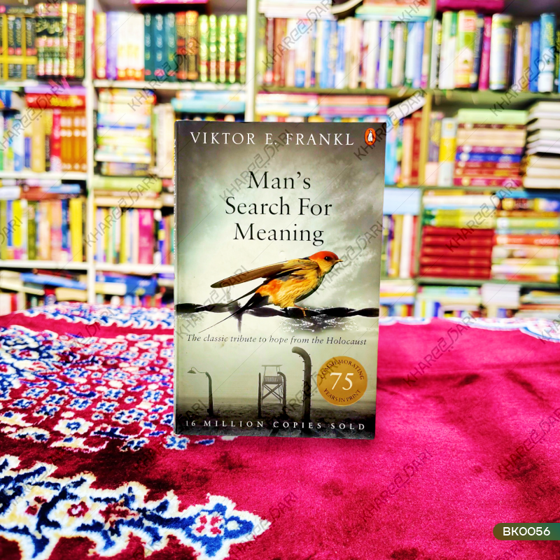 Man's Search For Meaning