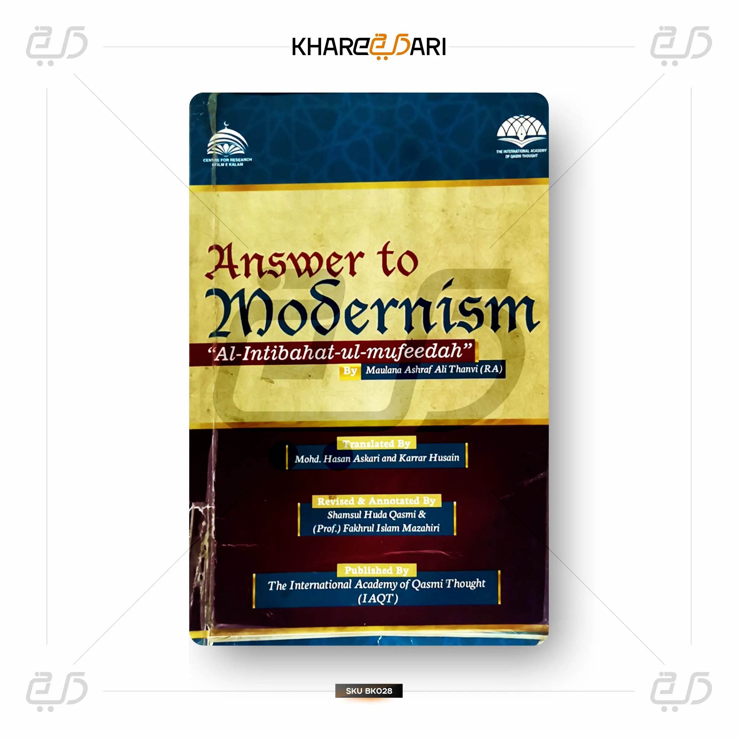 Answer to Modernism " Al-Intibahat-ul-Mufeedah
